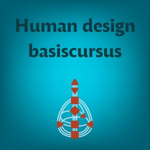 Human Design basiscursus